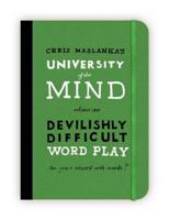 University of the Mind. Devilishly Difficult Word Play