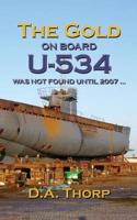 The Gold on Board the U-534
