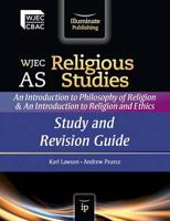WJEC AS Religious Studies Study and Revision Guide