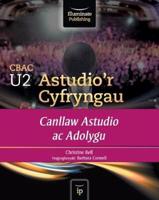CBAC U2 Astudio'r Cyfryngau. Canllaw Astudio Ac Adolygu