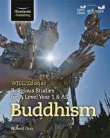 WJEC/Eduqas Religious Studies for A Level Year 1 & AS - Buddhism