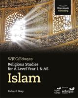 WJEC/EDUQAS Religious Studies for A Level Year 1 & AS. Islam