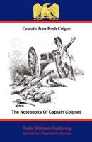 The Notebooks of Captain Coignet