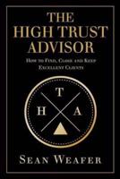 The High Trust Advisor