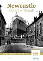 Newcastle Frame by Frame