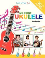 My First Ukulele for Kids