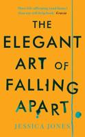 The Elegant Art of Falling Apart