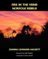 Fire in the Veins Norfolk Rebels