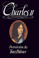Charles II: Portrait of an Age