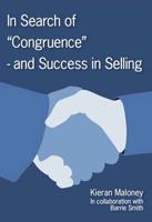 In Search of "Congruence" - And Success in Selling