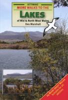 Walks to the Valley and Mountain Lakes of Mid and North West Wales