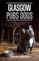 Pub Dogs of Glasgow