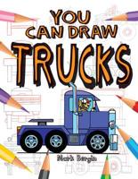 You Can Draw Trucks