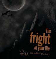 The Fright of Your Life (Pack of 25)