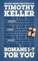 Romans 1-7 for You