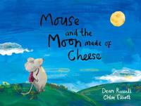 Mouse and the Moon Made of Cheese