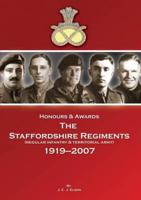 Honours & Awards the Staffordshire Regiment 1919-2007