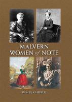 Malvern Women of Note