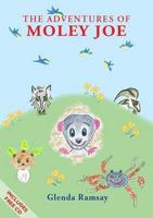 The Adventures of Moley Joe