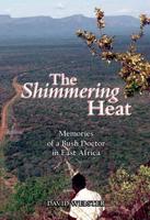 The Shimmering Heat