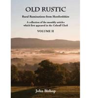 Old Rustic. Volume II