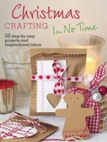 Christmas Crafting in No Time