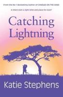 Catching Lightning