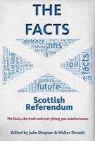 The Facts - Scottish Referendum