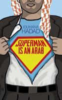 Superman Is an Arab