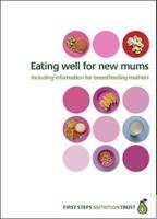 Eating Well for New Mums