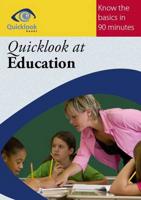Quicklook at Education
