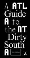 A Guide to the Dirty South—Atlanta