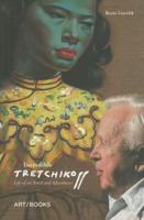 Incredible Tretchikoff