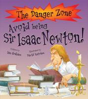 Avoid Being Sir Isaac Newton!