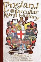 England Volume 3 From Trafalgar to the New Elizabethans
