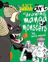 The Art of Drawing Manga Monsters