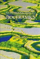 An Introduction to Bioceramics