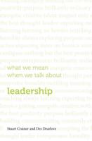 What We Mean When We Talk About Leadership