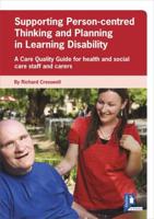 Supporting Person-Centred Thinking and Planning in Learning Disability