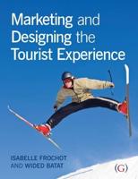 Marketing and Designing the Tourist Experience
