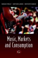 Music, Markets and Consumption