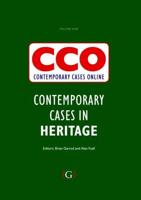 Contemporary Cases in Heritage. Volume 1