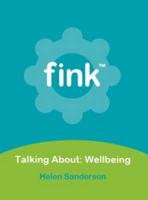 Talking About; Wellbeing