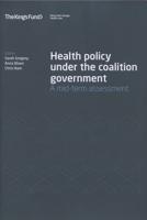Health Policy Under the Coalition Government