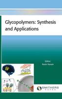 Glycopolymers: Synthesis and Applications