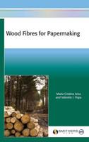 Wood Fibres for Papermaking