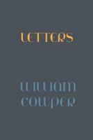 The Letters of William Cowper