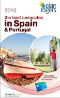 Alan Rogers - The Best Campsites in Spain & Portugal 2013
