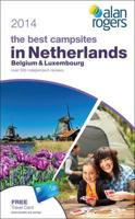 The Best Campsites in the Netherlands, Belgium & Luxembourg 2014