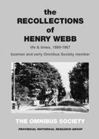 The Recollections of Henry Webb